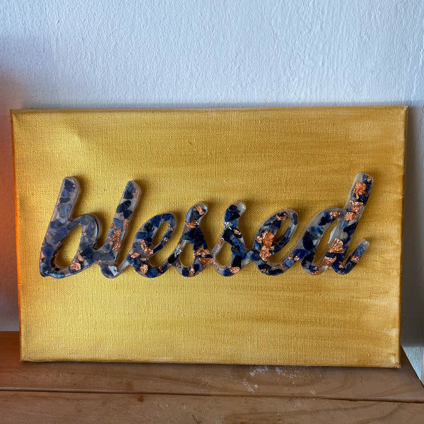 Assorted Gemstone Resin “blessed” Signs on Canvas